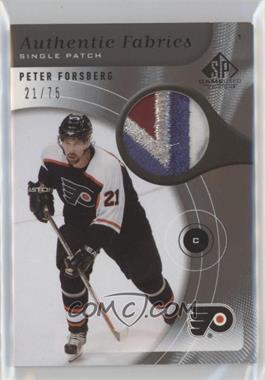 2005-06 SP Game Used Edition - Authentic Fabrics - Patch #AP-PF - Peter Forsberg /75