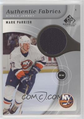 2005-06 SP Game Used Edition - Authentic Fabrics #AF-MP - Mark Parrish