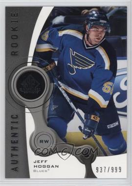 2005-06 SP Game Used Edition - [Base] #104 - Authentic Rookies - Jeff Hoggan /999