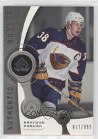 Authentic Rookies - Braydon Coburn #/999