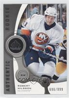 Authentic Rookies - Robert Nilsson #/999