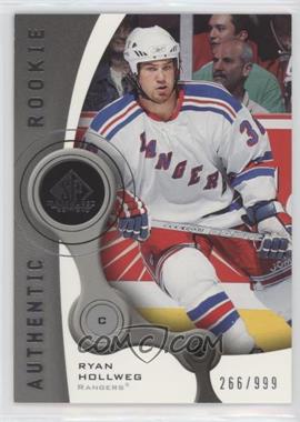 2005-06 SP Game Used Edition - [Base] #133 - Authentic Rookies - Ryan Hollweg /999 [EX to NM]