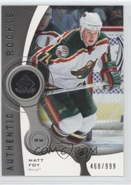 2005-06 SP Game Used Edition - [Base] #135 - Authentic Rookies - Matt Foy /999