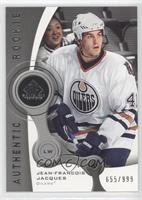 Authentic Rookies - Jean-Francois Jacques #/999