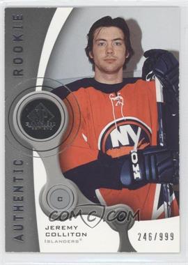 2005-06 SP Game Used Edition - [Base] #224 - Authentic Rookies - Jeremy Colliton /999