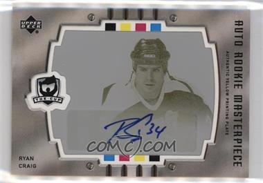 2005-06 SPx - [Base] - The Cup Auto Rookie Masterpiece Printing Plate Yellow Framed #241 - Ryan Craig /1