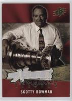 Scotty Bowman [EX to NM] #/99