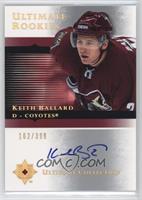 Ultimate Rookies - Keith Ballard #/399