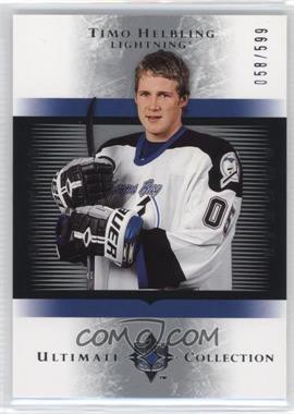 2005-06 Ultimate Collection - [Base] #171 - Timo Helbling /599