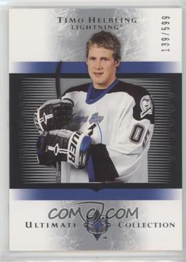 2005-06 Ultimate Collection - [Base] #171 - Timo Helbling /599