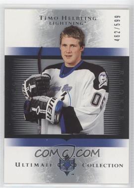 2005-06 Ultimate Collection - [Base] #171 - Timo Helbling /599