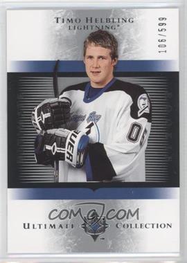 2005-06 Ultimate Collection - [Base] #171 - Timo Helbling /599