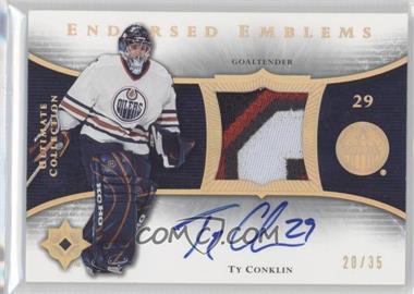 2005-06 Ultimate Collection - Endorsed Emblems #EE-TC - Ty Conklin /35