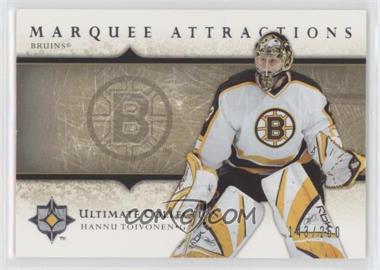 2005-06 Ultimate Collection - Marquee Attractions #MA6 - Hannu Toivonen /250