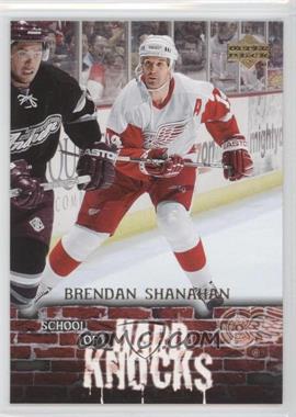 2005-06 Upper Deck - School of Hard Knocks #HK7 - Brendan Shanahan