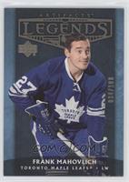 Legends - Frank Mahovlich #/100