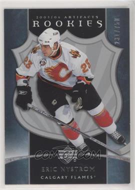 2005-06 Upper Deck Artifacts - [Base] #234 - Rookies - Eric Nystrom /750