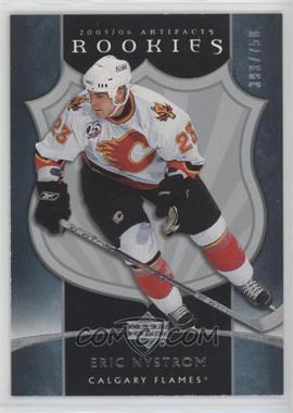 2005-06 Upper Deck Artifacts - [Base] #234 - Rookies - Eric Nystrom /750