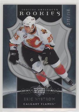 2005-06 Upper Deck Artifacts - [Base] #234 - Rookies - Eric Nystrom /750