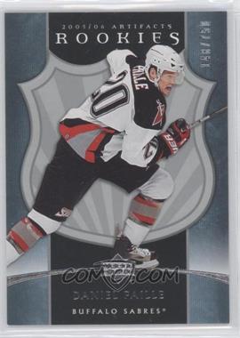 2005-06 Upper Deck Artifacts - [Base] #253 - Rookies - Daniel Paille /750