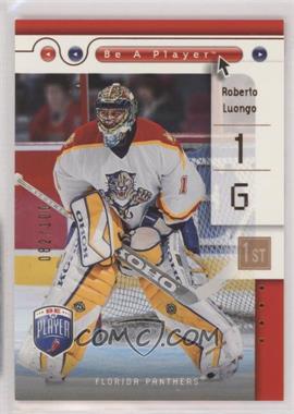 2005-06 Upper Deck Be a Player - [Base] - First Period #39 - Roberto Luongo /100