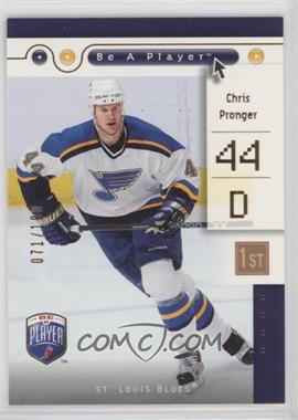 2005-06 Upper Deck Be a Player - [Base] - First Period #76 - Chris Pronger /100