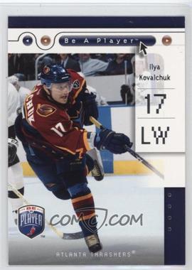 2005-06 Upper Deck Be a Player - [Base] #3 - Ilya Kovalchuk