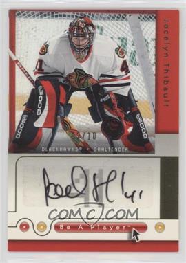 2005-06 Upper Deck Be a Player - SP Signatures - Gold #JT - Jocelyn Thibault /10