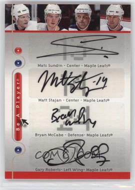 2005-06 Upper Deck Be a Player - SP Signatures Quads #MAPL - Mats Sundin, Matt Stajan, Bryan McCabe, Gary Roberts