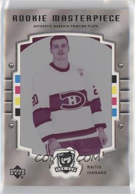 2005-06 Upper Deck Ice - [Base] - The Cup Rookie Masterpiece Printing Plate Magenta Framed #155 - Ice Premieres - Raitis Ivanans /1