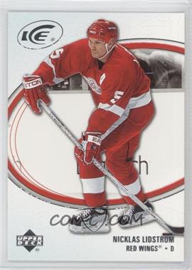 2005-06 Upper Deck Ice - [Base] #34 - Nicklas Lidstrom