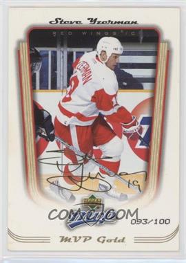 2005-06 Upper Deck MVP - [Base] - MVP Gold #139 - Steve Yzerman /100