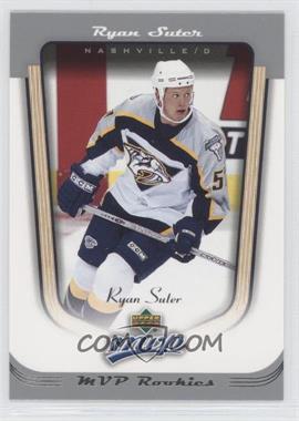 2005-06 Upper Deck MVP - [Base] #417 - Ryan Suter