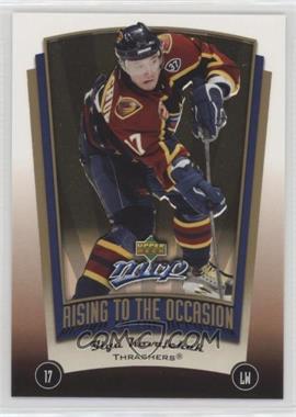 2005-06 Upper Deck MVP - Rising to the Occasion #RO14 - Ilya Kovalchuk