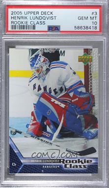 2005-06 Upper Deck Rookie Class - [Base] #3 - Henrik Lundqvist [PSA 10 GEM MT]