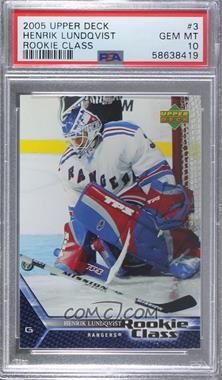 2005-06 Upper Deck Rookie Class - [Base] #3 - Henrik Lundqvist [PSA 10 GEM MT]