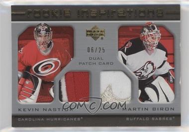 2005-06 Upper Deck Rookie Update - [Base] - Dual Patch #201 - Rookie Inspirations - Kevin Nastiuk, Martin Biron /25