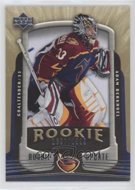 2005-06 Upper Deck Rookie Update - [Base] #104 - Adam Berkhoel /1999