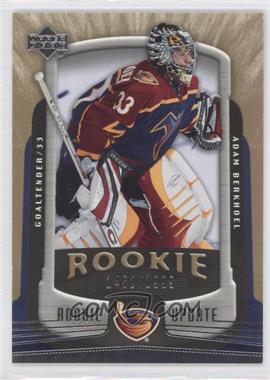 2005-06 Upper Deck Rookie Update - [Base] #104 - Adam Berkhoel /1999