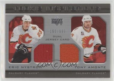 2005-06 Upper Deck Rookie Update - [Base] #200 - Rookie Inspirations - Eric Nystrom, Tony Amonte /999