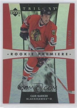 2005-06 Upper Deck Trilogy - [Base] #184 - Rookie Premiere - Cam Barker /999