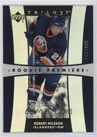 Rookie Premiere - Robert Nilsson #/999