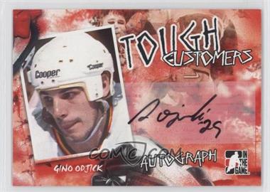 2005 In the Game Enforcers - Tough Customers - Autographs #A-GO - Gino Odjick