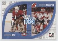 Patrick Roy, Martin Brodeur