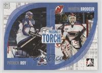 Patrick Roy, Martin Brodeur