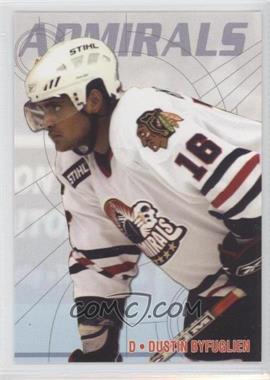 2006-07 Choice Norfolk Admirals - [Base] #15 - Dustin Byfuglien