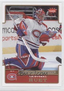 2006-07 Fleer - [Base] #102 - Cristobal Huet