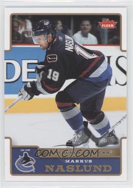 2006-07 Fleer - [Base] #188 - Markus Naslund