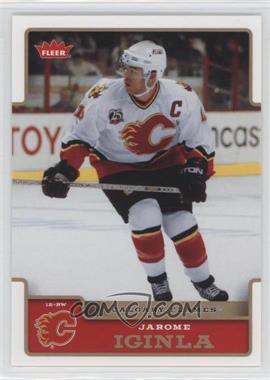 2006-07 Fleer - [Base] #29 - Jarome Iginla