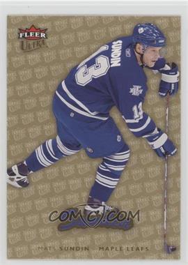 2006-07 Fleer Ultra - [Base] - Gold Medallion #181 - Mats Sundin